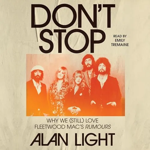 Don’t Stop By Alan Light